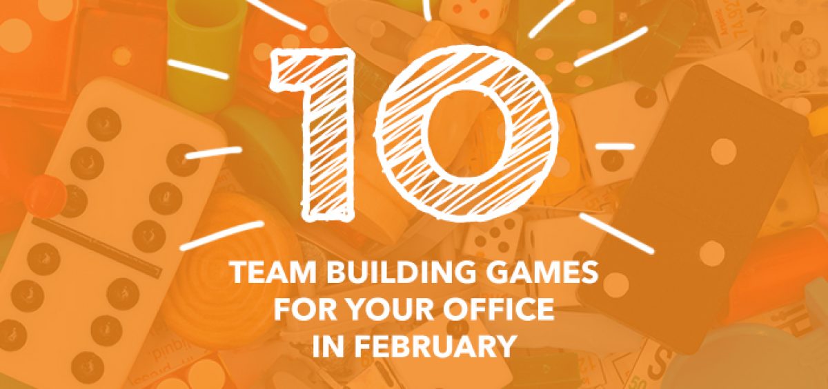 10 Team Building Games for Your Office in February