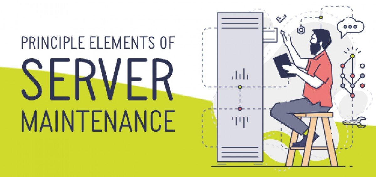 Principle Elements of Server Maintenance