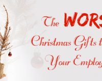 The Worst Christmas Gifts to Give Your Employees