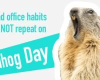 5 Bad Office Habits to NOT Repeat on Groundhog Day