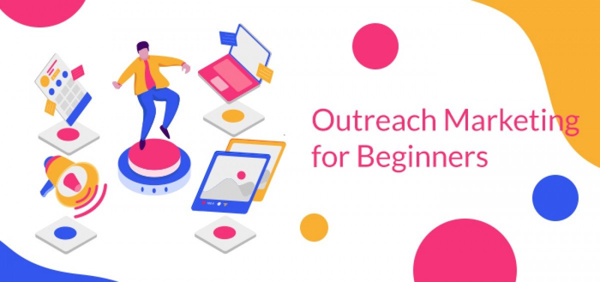 Outreach Marketing for Beginners
