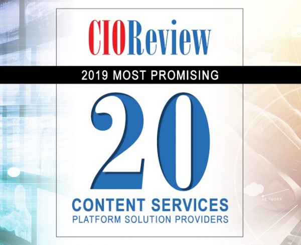 Computhink Celebrated in CIO Review Magazine’s 20 Most Promising Content Services Platform Solution Providers 2019