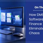 How DMS Software Helps Finance Teams Eliminate Invoice Chaos